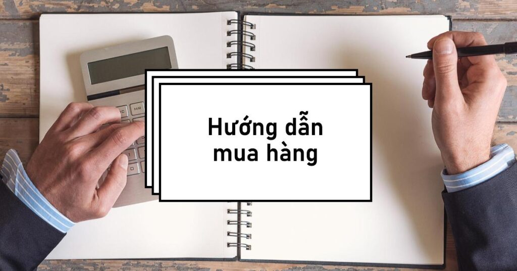 Hướng dẫn mua hàng