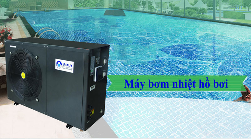 Các loại hệ thống sưởi hồ bơi Emaux