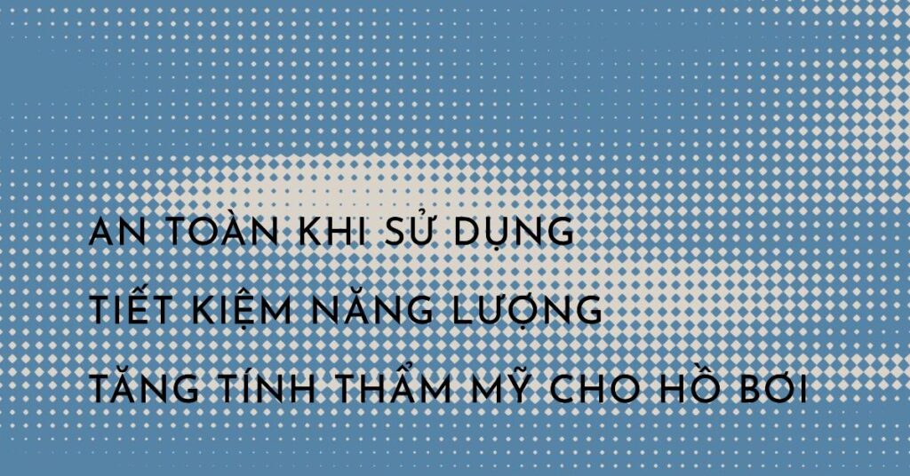 Lợi Ích Của Đèn Chiếu Sáng Hồ Bơi Emaux Chống Thấm Nước