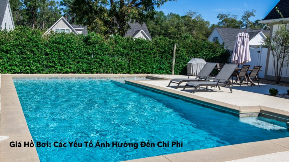 Giá Hồ Bơi: Các Yếu Tố Ảnh Hưởng Đến Chi Phí